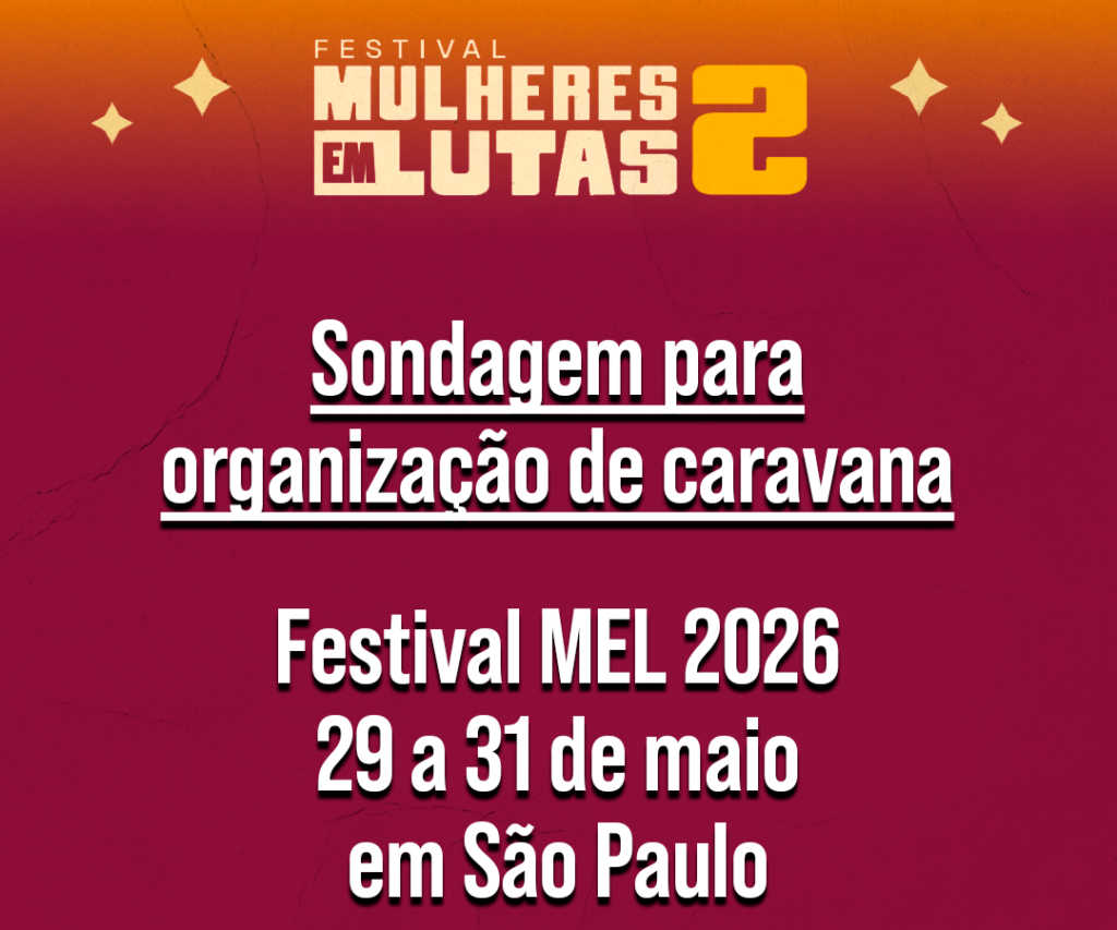 Caravana para o Festival MEL 2026: inscreva-se!